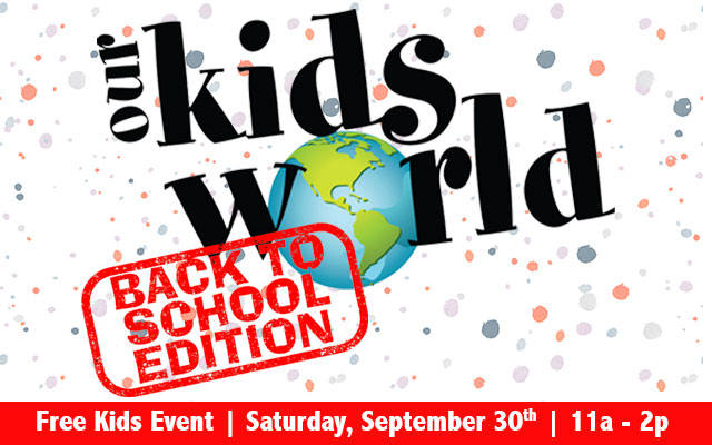 WSGW and Fashion Square Mall present:   "Our Kids World"