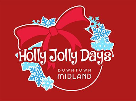 Holly Jolly Days in Downtown Midland Schedule